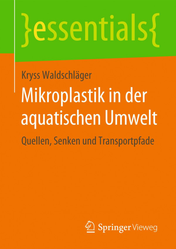 Mikroplastik in der aquatischen Umwelt Quellen, Senken und Transportpfade