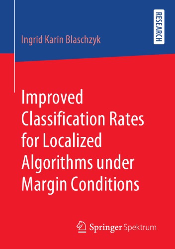 Improved classification rates for localized algorithms under margin conditions