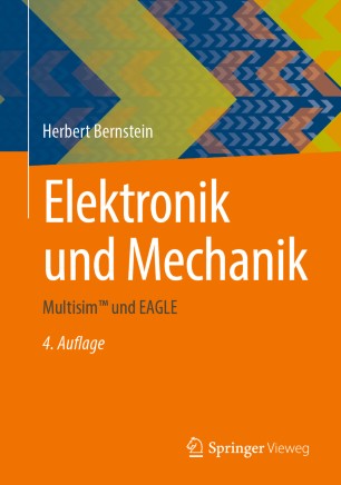 Elektronik und Mechanik : Multisim™ und EAGLE