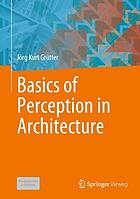 Basics of perception in architecture