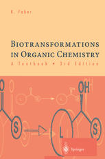 Biotransformations in Organic Chemistry : a Textbook