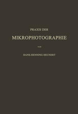 Praxis der Mikrophotographie