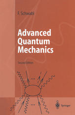 Advanced Quantum Mechanics