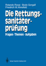 Die Rettungssanitäterprüfung Fragen · Themen · Aufgaben