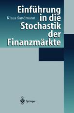 Einführung in die Stochastik der Finanzmärkte