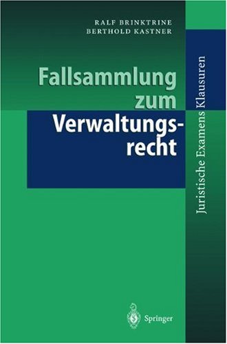 Fallsammlung zum Verwaltungsrecht