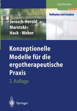 Konzeptionelle Modelle für die ergotherapeutische Praxis