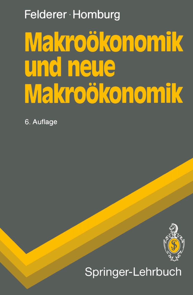 Makroökonomik und neue Makroökonomik