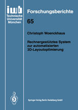 Rechnergestütztes System zur automatisierten 3D-Layoutoptimierung