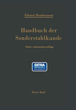 Handbuch der Sonderstahlkunde : Erster Band