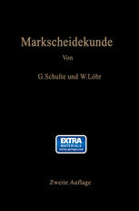 Markscheidekunde : für Bergschulen und für den praktischen Gebrauch