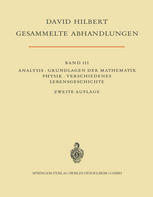 Gesammelte Abhandlungen : Band III: Analysis · Grundlagen der Mathematik Physik · Verschiedenes Lebensgeschichte