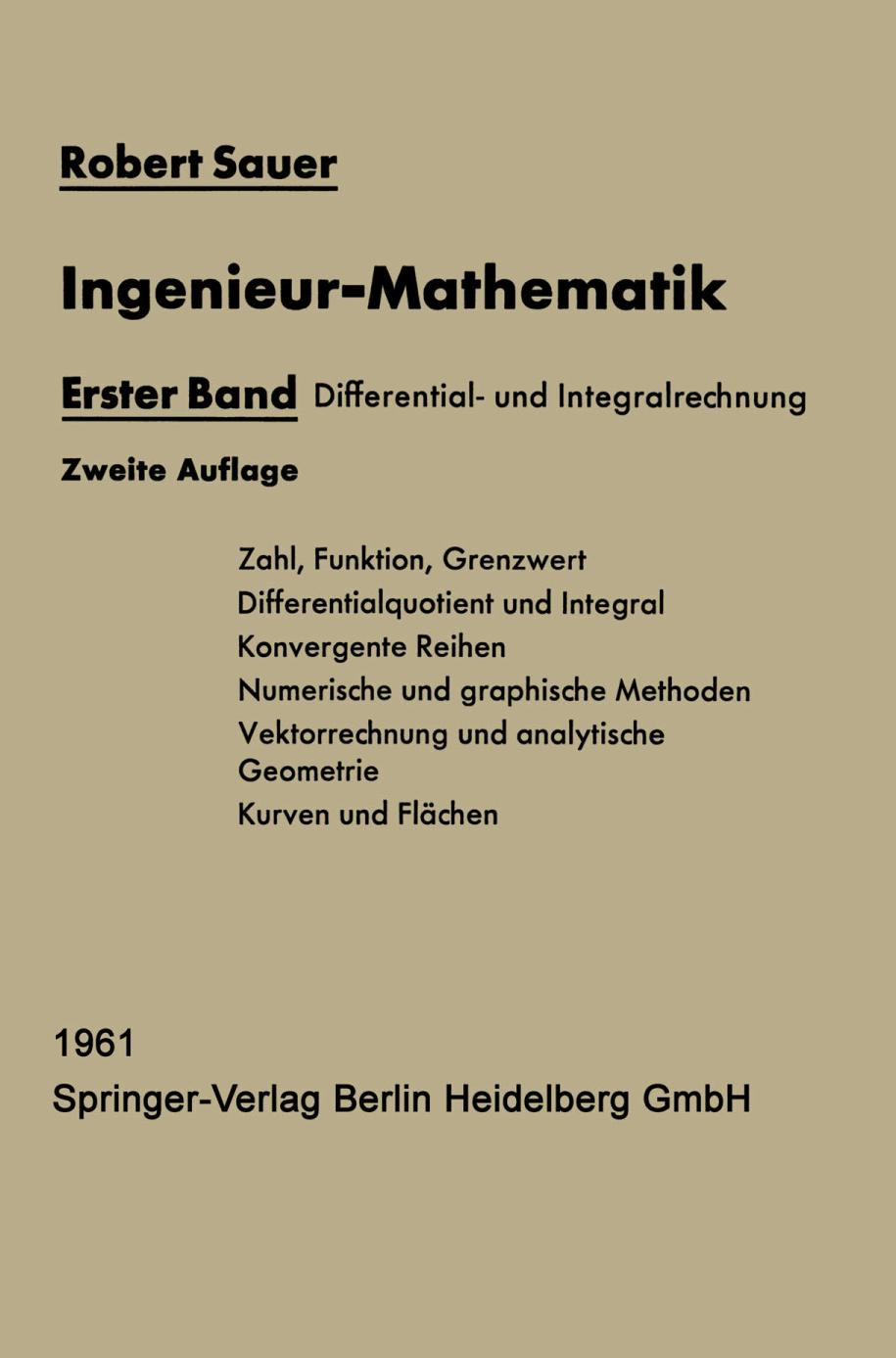 Ingenieur-Mathematik : Erster Band Differential- und Integralrechnung