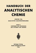 Vorproben und Trennungen der Kationen und Anionen : Analyse durch Vorproben Lösen und Aufschliessen Trennungsgänge