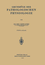 Grundzüge der Pathologischen Physiologie