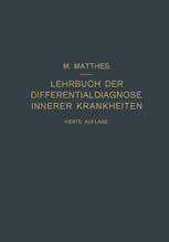 Lehrbuch der Differentialdiagnose Innerer Krankheiten