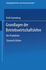 Grundlagen der Betriebswirtschaftslehre : Die Produktion