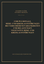 Cor Pulmonale Herz- und Kreislaufstörungen bei Verschiedenen Krankheiten und Belastungen Vegetative Herz- und Kreislaufstörungen