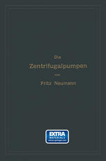 Die Zentrifugalpumpen mit besonderer Berücksichtigung der Schaufelschnitte