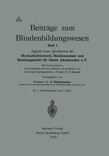 Beiträge zum Blindenbildungswesen : Heft 1