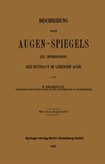Beschreibung Eines Augen-Spiegels Zur Untersuchung der Netzhaut im Lebenden Auge