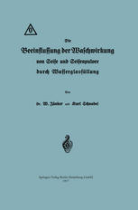 Die Beeinflussung der Waschwirkung von Seife und Seifenpulver durch Wasserglasfüllung