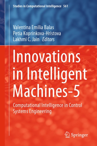 Innovations in Intelligent Machines-5 Computational Intelligence in Control Systems Engineering