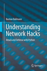 Understanding Network Hacks Attack and Defense with Python