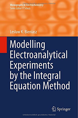 <div class=vernacular lang="en">Modelling Electroanalytical Experiments by the Integral Equation Method</div>