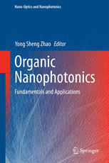 Organic Nanophotonics Fundamentals and Applications