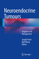 Neuroendocrine Tumours Diagnosis and Management
