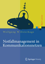 Notfallmanagement in Kommunikationsnetzen