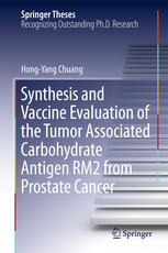 Synthesis and Vaccine Evaluation of the Tumor Associated Carbohydrate Antigen RM2 from Prostate Cancer