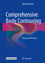 Comprehensive Body Contouring Theory and Practice