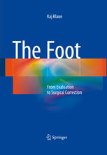The Foot From Evaluation to Surgical Correction