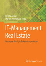 IT-Management Real Estate Lösungen für digitale Kernkompetenzen