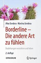 Borderline - Die Andere Art Zu Fuhlen