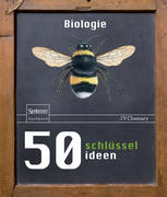 50 Schlüsselideen Biologie