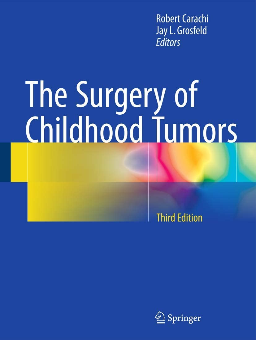 The Surgery of Childhood Tumors