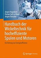 Handbuch Der Wickeltechnik Fur Hocheffiziente Spulen Und Motoren