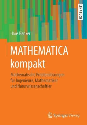 Mathematik Kompakt - Probleme Losen Mit Mathematica