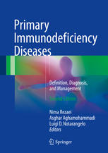 Primary Immunodeficiency Diseases Definition, Diagnosis, and Management