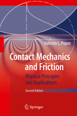 Contact mechanics and friction : physical principles and applications