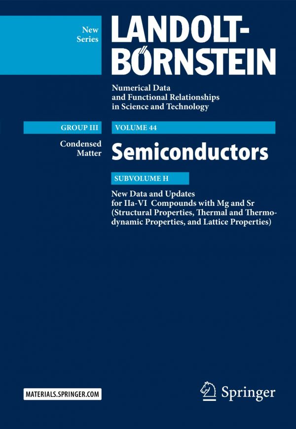 Semiconductors New Data and Updates for IIa-VI Compounds with Mg and Sr (Structural Properties, Thermal and Thermodynamic Properties, and Lattice Properties)