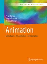 Animation Grundlagen - 2D-Animation - 3D-Animation