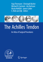 The achilles tendon : an atlas of surgical procedures