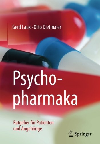 Psychopharmaka : Ratgeber Für Patienten und Angehörige.