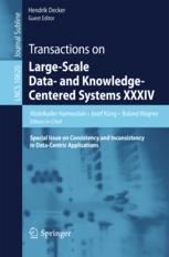 Transactions on large-scale data- and knowledge-centered systems XXXIV : special issue on consistency and inconsistency in data-centric applications