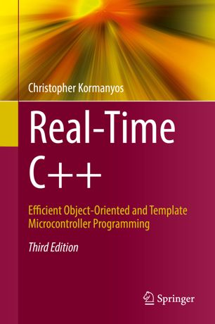 Real-Time C++ Efficient Object-Oriented and Template Microcontroller Programming