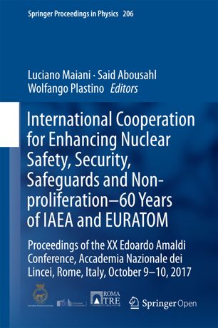 International Cooperation for Enhancing Nuclear Safety, Security, Safeguards and Non-proliferation–60 Years of IAEA and EURATOM